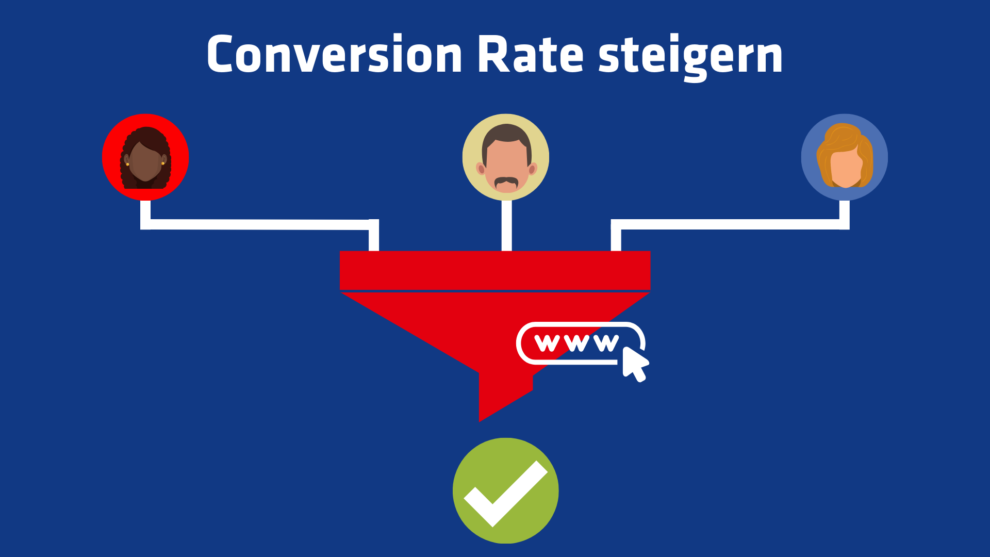 Conversion Rate: Mehr Kunden für Deine Webseite