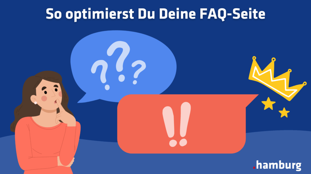 So optimierst Du Deine FAQ-Seite